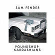 Poundshop Kardashians | Sam Fender