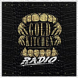 Gold Kitchen Radio | Bonez Mc