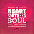 The Heart Of Southern Soul: From Nashville To Memphis And Muscle Shoals | The Kelly Brothers