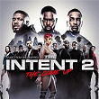 The Intent 2: The Come Up (Original Motion Picture Soundtrack) | Ghetts