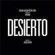 Desierto (Original Motion Picture Score) | Woodkid
