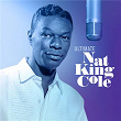 Ultimate Nat King Cole | Nat King Cole