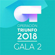 OT Gala 2 (Operación Triunfo 2018) | Operación Triunfo 2018