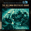 Martin Scorsese Presents The Blues: The Allman Brothers Band | The Allman Brothers Band