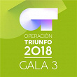 OT Gala 3 (Operación Triunfo 2018) | Operación Triunfo 2018