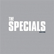Encore (Deluxe) | The Specials