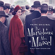 The Marvelous Mrs. Maisel: Season 1 (Music From The Prime Original Series) | Cyril Ritchard