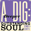 A Deeper Dig: Outstanding Soul 1961-1971 | Jean Stanback