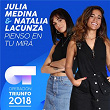 Pienso En Tu Mirá (Operación Triunfo 2018) | Julia Medina