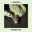 Mamma Mia | Larsiveli