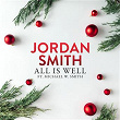 All Is Well | Jordan Smith