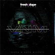 Fresh N Dope Mixtape (Hosted By VNM) | Fresh N Dope