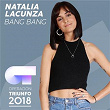 Bang Bang (Operación Triunfo 2018) | Natalia Lacunza