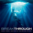 Breakthrough (Music From & Inspired By The Motion Picture) | Chrissy Metz