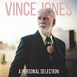 A Personal Selection | Vince Jones