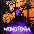 Monotonia | Siles