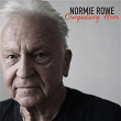 Compulsory Hero | Normie Rowe