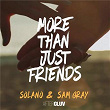 More Than Just Friends | Solano