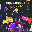 Nunca Encontrei (Ao Vivo Em Salvador / 2019) | Gaab