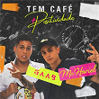 Tem Café (Ao Vivo Em Salvador / 2019) | Gaab