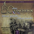 80 Años Quincheros - Abran Quincha, Abran Cancha (Remastered) | Los Huasos Quincheros