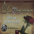 80 Años Quincheros - Rosa Colorada (Remastered) | Los Huasos Quincheros