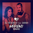 Weekend (Remixes) | Dj Herzbeat