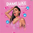 Dame Like | Elisama