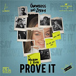 Prove It | Ownboss