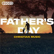 Father's Day: Christian Music | Chris Tomlin