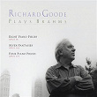 Richard Goode Plays Brahms: Piano Pieces, Op. 76 & 119 - Fantasies, Op. 116 | Richard Goode