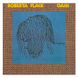 Oasis | Roberta Flack