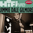 Rhino Hi-Five: Jimmie Dale Gilmore | Jimmie Dale Gilmore