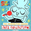 The Rhymington Square Jazz Collection | Super Simple Songs