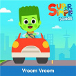 Vroom Vroom | Super Simple Songs