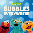 Bubbles Everywhere | Sesame Street