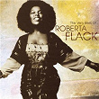 The Very Best of Roberta Flack | Roberta Flack