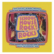 Schoolhouse Rock! Rocks | Bob Dorough & Friends