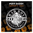 Satisfy You | P. Diddy (puff Daddy)