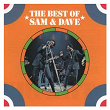 The Best of Sam & Dave | Sam & Dave