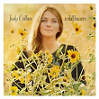 Wildflowers | Judy Collins