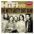 Rhino Hi-Five: Nitty Gritty Dirt Band | Nitty Gritty Dirt Band