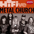 Rhino Hi-Five: Metal Church | Metal Church