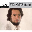 The Best Of Sergio Mendes & Brasil '66 20th Century Masters The Millennium Collection | Sergio Mendes & Brasil 66