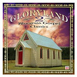 Gloryland 2: Bluegrass Gospel Classics | Ralph Stanley