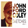 Sketches, Vol. 1 | John Ford Coley