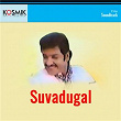 Suvadugal (Original Motion Picture Soundtrack) | S. P. Sailaja
