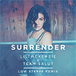 Surrender (Low Steppa Remix) | Lily Mckenzie & Team Salut