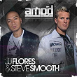 Ampd (Clean Mixed Version) | Jj Flores & Steve Smooth