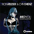 Into You | Ron Reeser & Dan Saenz